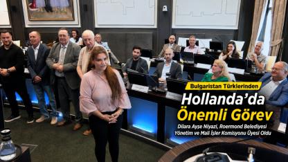 Bulgaristan Türkü Dilara Ayşe Niyazi, Hollanda'da Tarihe Geçti: Roermond Belediyesi'nde Önemli Göreve Atandı
